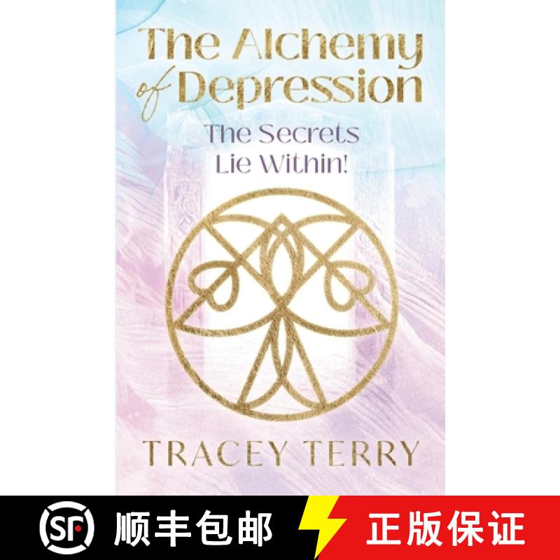 预订 The Alchemy of Depression: The Secrets Lie Within! [9781446796795]