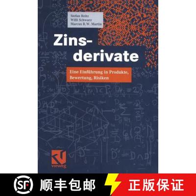 【3-4周达】Zinsderivate: Eine Einführung in Produkte, Bewertung, Risiken [9783528032036]