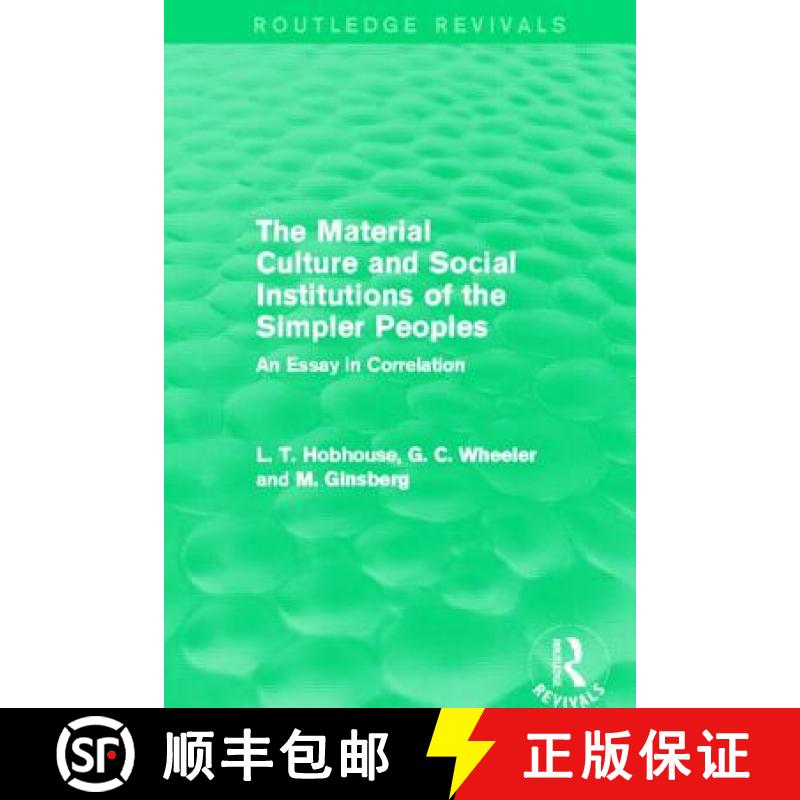【3-4周达】The Material Culture and Social Institutions of the Simpler Peoples (Routledge Revivals): ... [9780415816755]