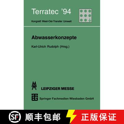 【3-4周达】Abwasserkonzepte: Terratec '94. Kongress West-Ost-Transfer Umwelt Vom 8. Bis 12. Marz 1994 [9783815435052]