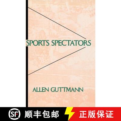 【3-4周达】Sports Spectators (Paper) [9780231064019]