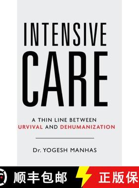 预订 Intensive Care - A Thin Line Between Survival and Dehumanization [9781636409412]
