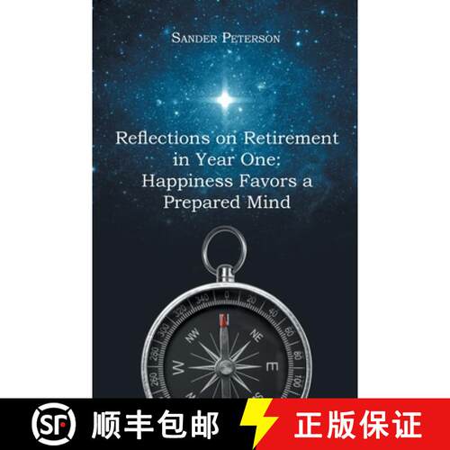 【3-4周达】Reflections on Retirement in Year One: Happiness Favors a Prepared Mind [9798890611604]