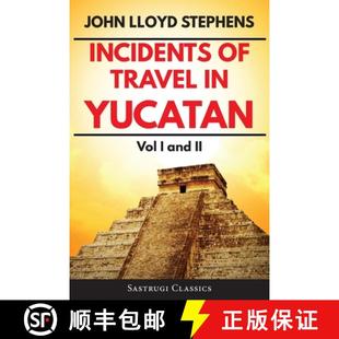 Volumes Illustrated and 9781944986872 Incidents Travel Yucatan Annotated Vol 4周达