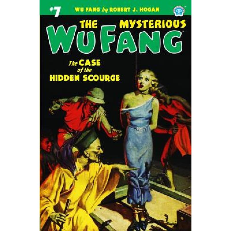 预订 the mysterious wu fang #7: the case . [9781618272652]