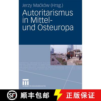【3-4周达】Autoritarismus in Mittel- und Osteuropa [9783531168456]