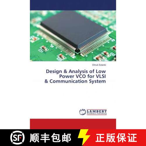预订 Design & Analysis of Low Power VCO for VLSI & Communication System [9786139892006]