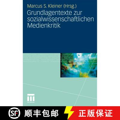 【3-4周达】Grundlagentexte zur sozialwissenschaftlichen Medienkritik [9783531143712]