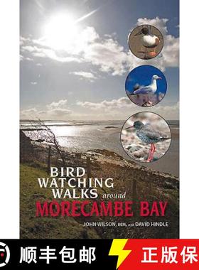 【3-4周达】Birdwatching Walks Around Morecambe Bay [9781874181378]