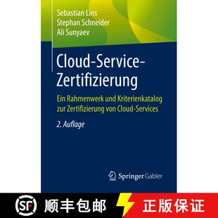 【3-4周达】Cloud-Service-Zertifizierung : Ein Rahmenwerk und Kriterienkatalog zur Zertifizierung von ... [9783662588567]