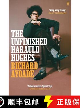 【3-4周达】The Unfinished Harauld Hughes : Richard Ayoade's hilarious fictional quest to rescue a myt... [9780571339174]