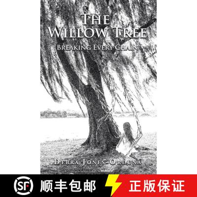 【3-4周达】The Willow Tree: Breaking Every Chain [9781645315063]