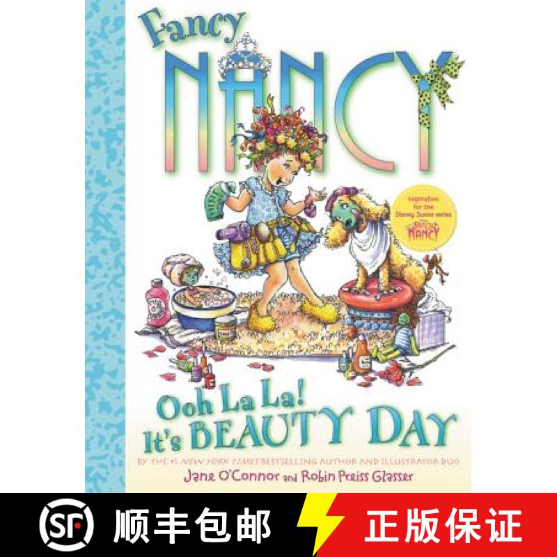 【3-4周达】Fancy Nancy: Ooh La La! It's Beauty Day [9780061915253]