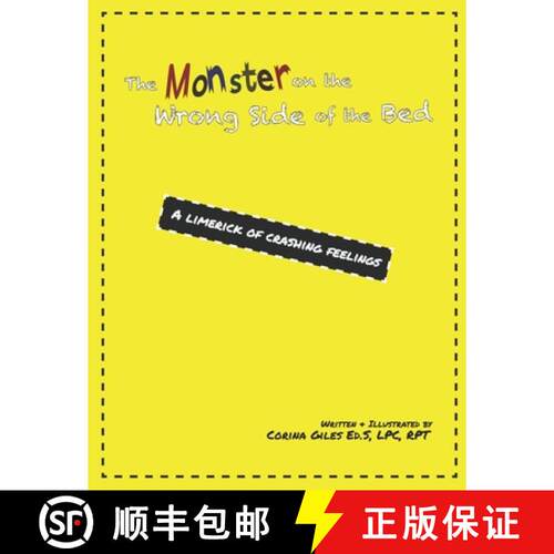 【3-4周达】The Monster on the Wrong Side of the Bed: A Limerick of Crashing Feelings [9781957073019]