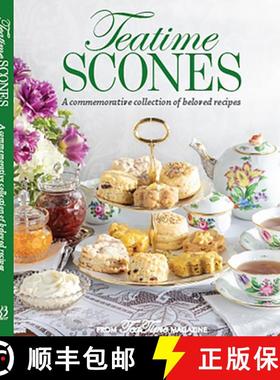 预订 Teatime Scones: From the Editors of Teatime Magazine [9780983598480]