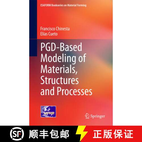 【3-4周达】精装 PGD-Based Modeling of Materials, Structures and Processes [9783319061818]