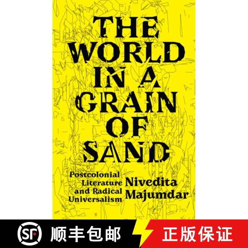 【2-3周达】The World in a Grain of Sand: Postcolonial Literature and Radical Universalism [9781788737463]