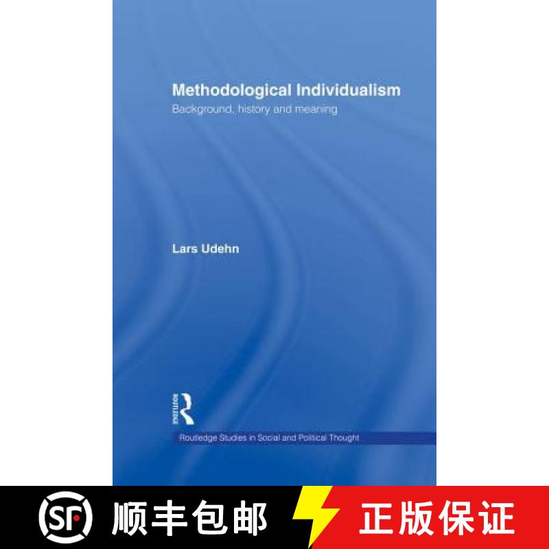 【3-4周达】Methodological Individualism : Background, History and Meaning [9781138871274]
