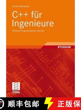 【3-4周达】C++ Für Ingenieure: Effizient Programmieren Erlernen [9783834804648]