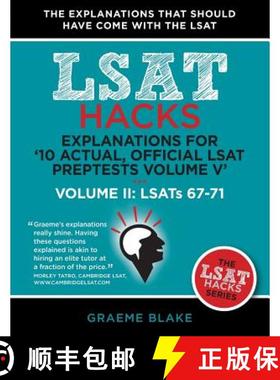 预订 Explanations for '10 Actual, Official LSAT PrepTests Volume V': LSATs 62-71 - Volume II: LSATs 6... [9781927997055]