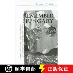 Hungarian 1956 ... Essays – Revolution 4周达 and 9780880336161 the Independence War Hungary Remember