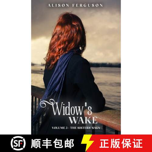 【3-4周达】Widow's Wake: Volume 3 of The Sisters' Saga [9780987622730]