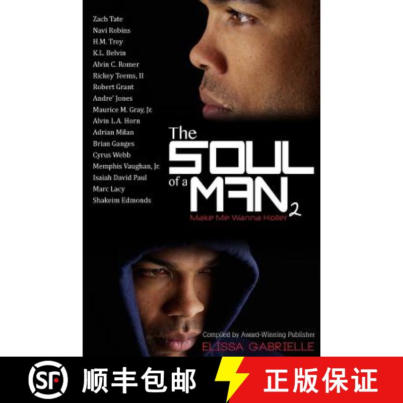 【3-4周达】The Soul of a Man 2: Make Me Wanna Holler [9780692590768]