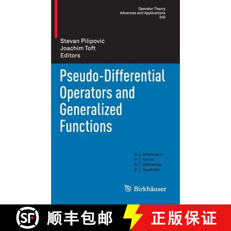 【3-4周达】Pseudo-Differential Operators and Generalized Functions [9783319146171]