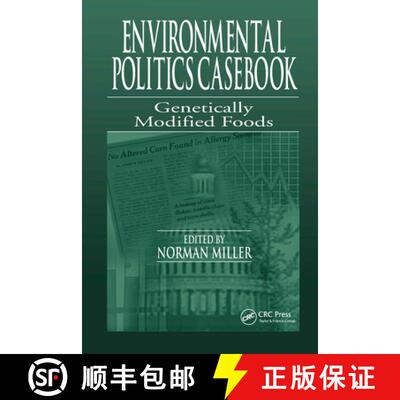 【3-4周达】Environmental Politics Casebook: Genetically Modified Foods [9781566705516]