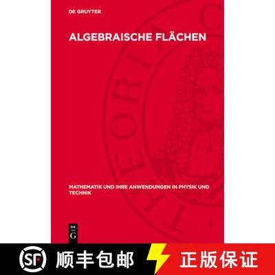 【3-4周达】Algebraische Flächen [9783112750803]