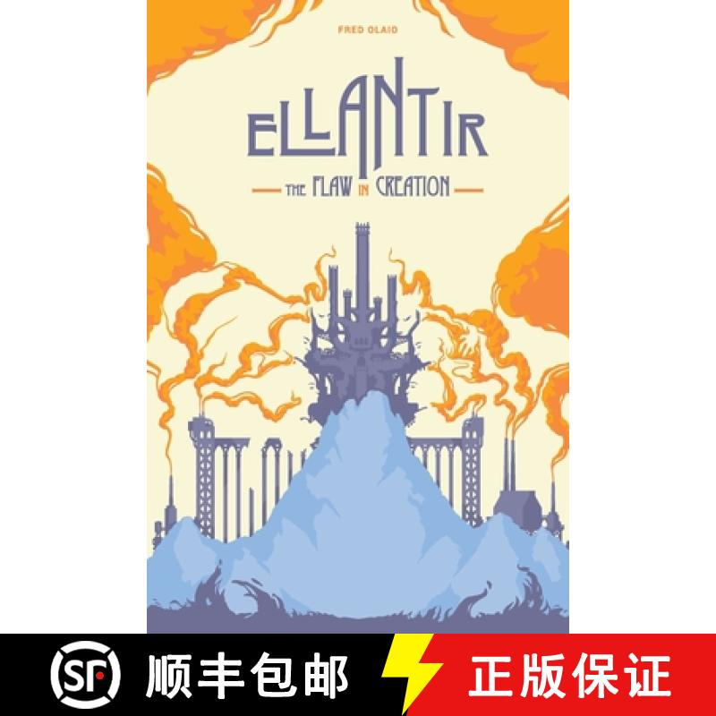 【3-4周达】Ellantir: The Flaw in Creation [9789893348123]