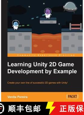 【3-4周达】Unity 2D Game Development by Example Beginner's Guide [9781783559046]
