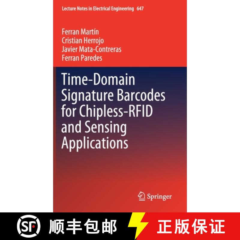 【3-4周达】Time-Domain Signature Barcodes for Chipless-RFID and Sensing Applications [9783030397258]