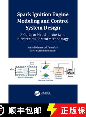 【3-4周达】Spark Ignition Engine Modeling and Control System Design: A Guide to Model-In-The-Loop Hie... [9781032346120]