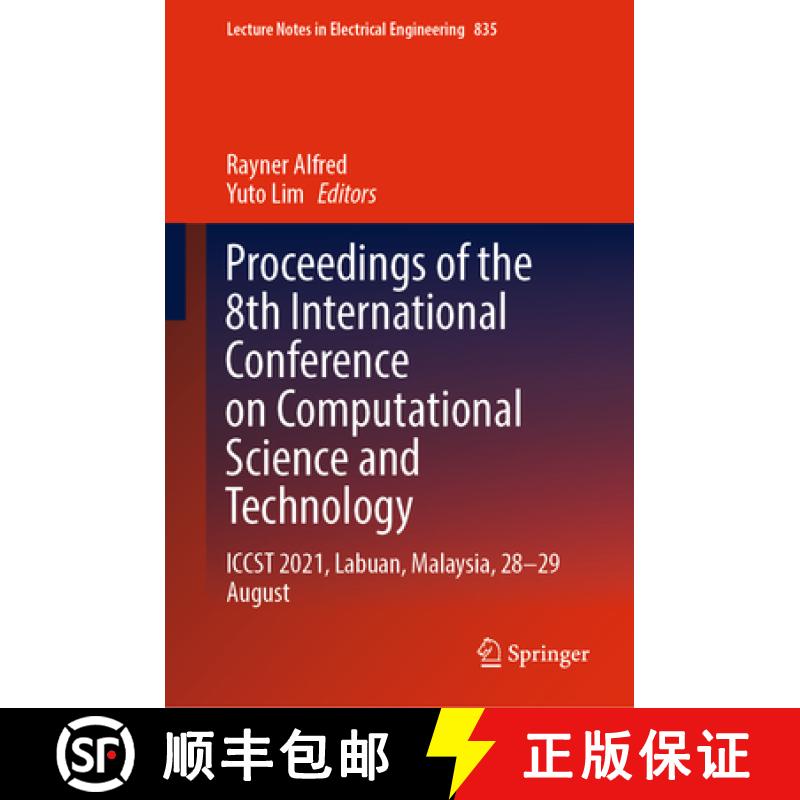 【3-4周达】Proceedings of the 8th International Conference on Computational Science and Technology: I... [9789811685149]