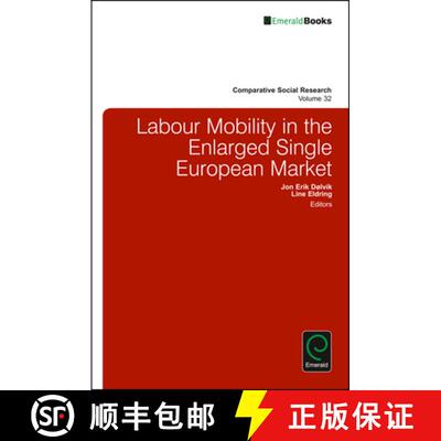 【3-4周达】Labour Mobility in the Enlarged Single European Market [9781786354426]