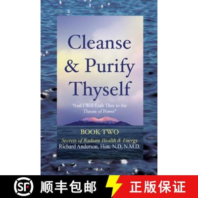 【2-3周达】Cleanse & Purify Thyself, Book 2: Secrets of Radiant Health & Energy [9780966497328]