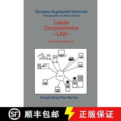【3-4周达】Lokale Computernetze -- LAN: Technologische Grundlagen, Architektur, UEbersicht Und Anwend... [9783211819647]