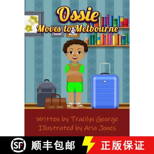 【3-4周达】Ossie Moves to Melbourne [9781779486677]