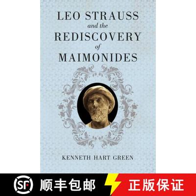 【3-4周达】Leo Strauss and the Rediscovery of Maimonides [9780226307015]