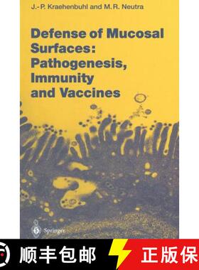 【3-4周达】Defense of Mucosal Surfaces: Pathogenesis, Immunity and Vaccines [9783642641947]