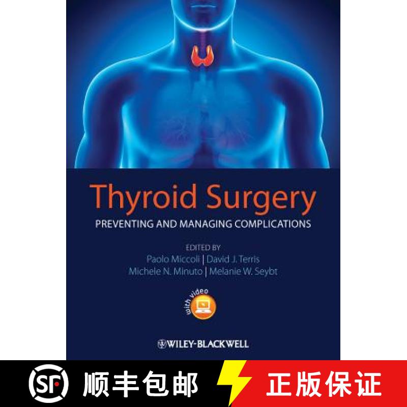 【3-4周达】Thyroid Surgery - Preventing And Managing Complications [Wiley医学] [9780470659502]