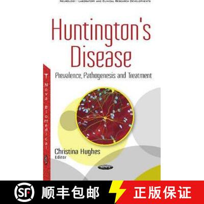【3-4周达】精装 Huntington's Disease: Prevalence, Pathogenesis and Treatment [9781536108279]