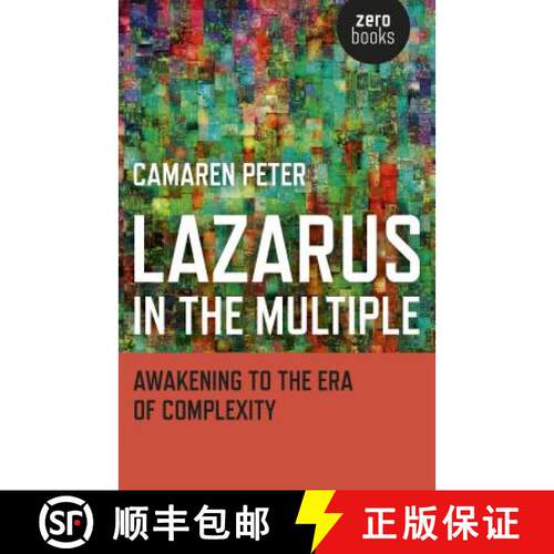 【3-4周达】Lazarus in the Multiple - Awakening to the Era of Complexity: Awakening to the Era of Comp... [9781785351082]