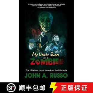 Zombie The Hilarious Uncle 9781948278041 Hit Movie John Based Novel the 4周达