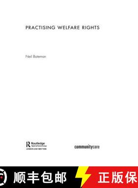 【3-4周达】PRACTISING WELFARE RIGHTS - BATEMAN [9780415358897]