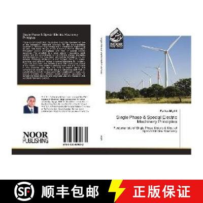 预订 Single Phase & Special Electric Machinery Principles [9783330970632]
