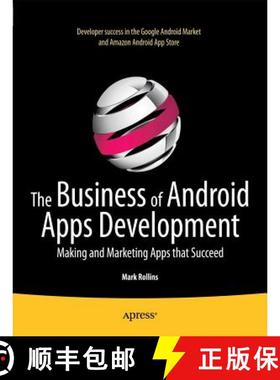【3-4周达】The Business of Android Apps Development : Making and Marketing Apps that Succeed (1st ed.) [9781430239420]
