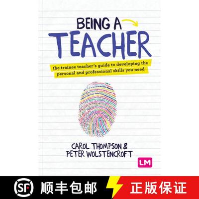 【3-4周达】Being a Teacher: The Trainee Teacher′s Guide to Developing the Personal and Professi... [9781529751987]