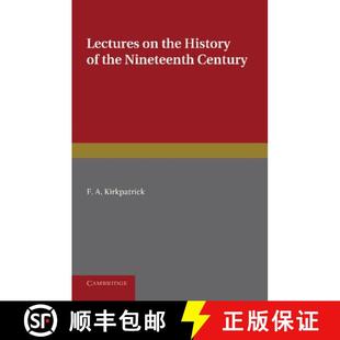 Cambridge 4周达 the University Delivered Lectures Century Nineteenth 9781107678316 E... History